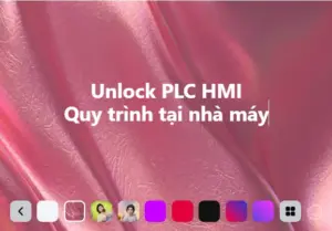 Unlock plc hmi tại nhà máy